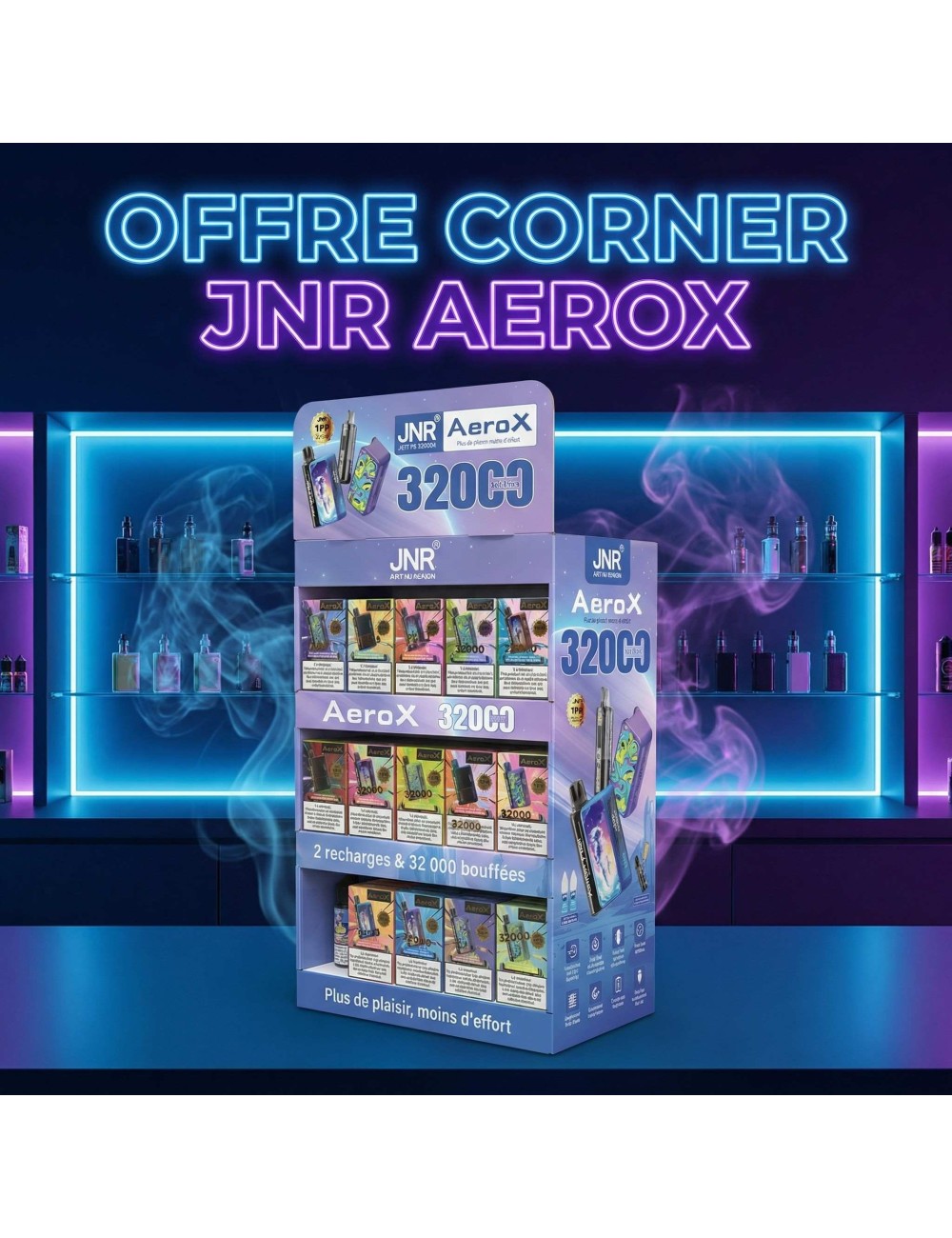 Pack Corner JNR AEROX avec Vitrine - 42 Puffs + 26 POD E-liquides